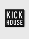 KickHouse Sticker